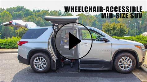 Wheelchair Accessible Chevrolet Traverse CUV - YouTube