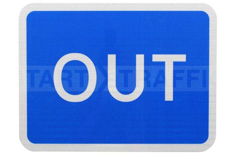 Blue 'OUT' Sign - Post Mounted | In Stock R2