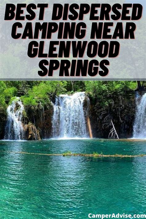 Best Dispersed Camping Near Glenwood Springs | Camping colorado, Spring camping, Glenwood springs