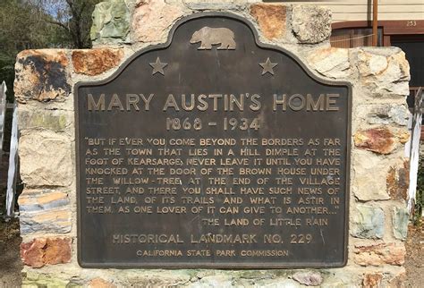 Read the Plaque - Independence, California: Mary Austin's House