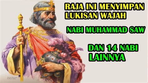 MASYA ALLAH Salah Satunya Lukisan Nabi Muhamad SAW-Inilah Raja Yg Menyimpan 14 Gambar Nabi Dan ...