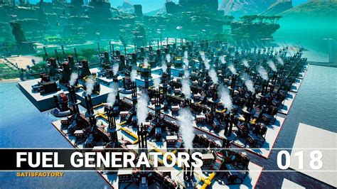 Fuel Generators! - Satisfactory Let's play ep. 018 - YouTube