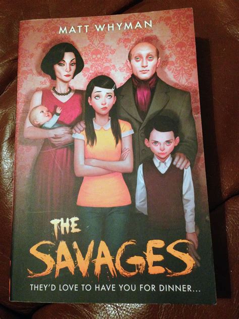 The Savages by Matt Whyman | Savage, Middle school books, Matt