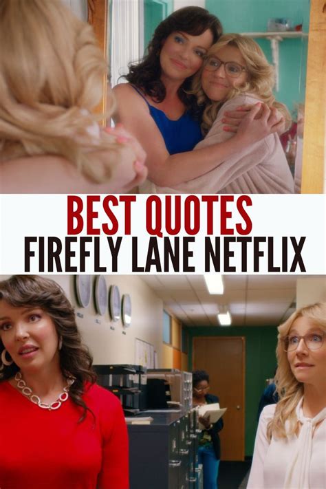 Best Quotes from Firefly Lane on Netflix