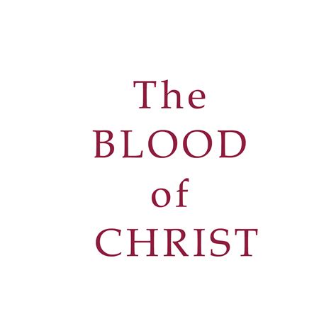 The Blood of Christ – Dolores Press