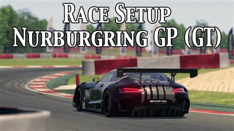 Assetto Corsa: Race Setup (Mercedes AMG GT3 @ Nurburgring GP GT) + Base Setup - YouTube