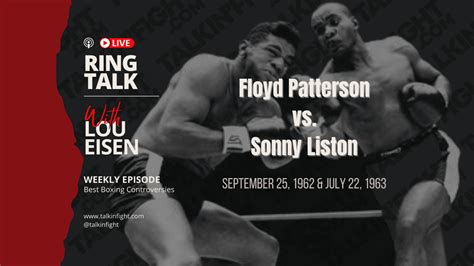 Floyd Patterson vs. Sonny Liston | Ring Talk with Lou Eisen