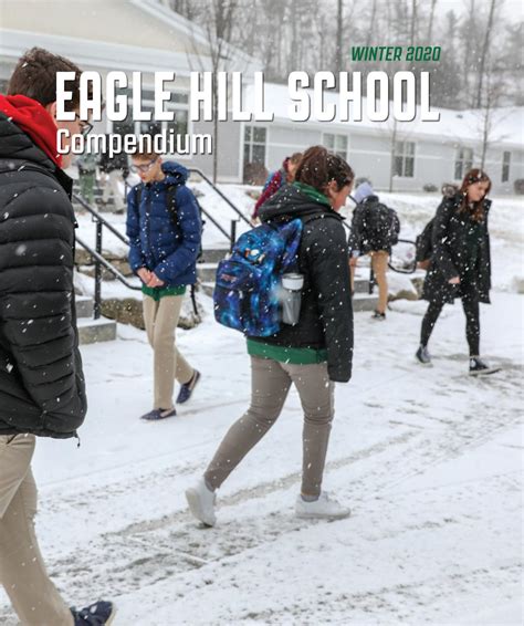 EagleHill School - Winter Compendium 2020 by Eagle Hill School - Issuu