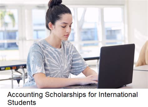 Top 10 Accounting Scholarships for International Students - Fully Scholarship