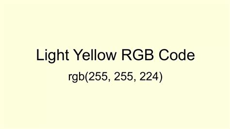 Light Yellow Color, Hex and RGB values | CSSColors.com