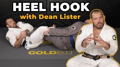 Heel Hook Finishing Technique | With BJJ Black Belt Dean Lister - YouTube