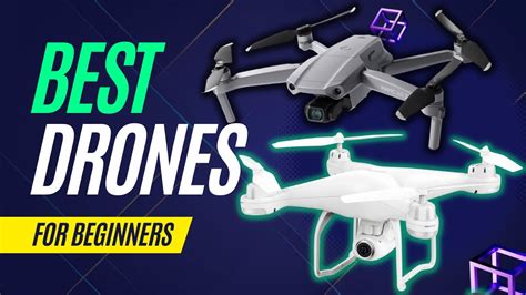 The Best Drones for Beginners: Top Picks for the First Time Fliers ...