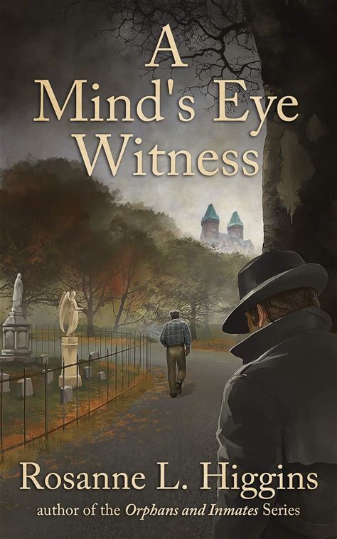 Amazon.com: A Mind's Eye Witness eBook : Higgins, Rosanne L.: Books