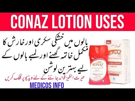 Conaz Lotion - Shampoo Based Scalp Lotion | Conaz Lotion usage &Side ...