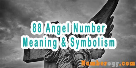 88 Angel Number : Meaning & Symbolism