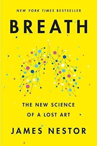 "Breath" by James Nestor — Wealth of Happiness