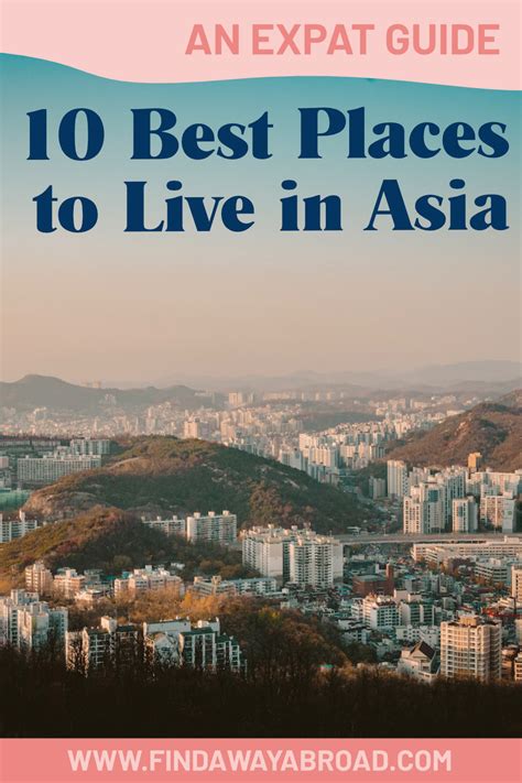 11 Best Places to Live in Asia as an Expat