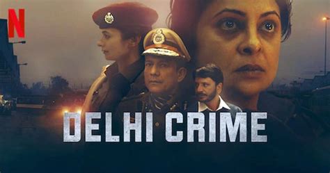 Delhi Crime: Season 2 OTT Release Date, OTT Platform, Time and more ...