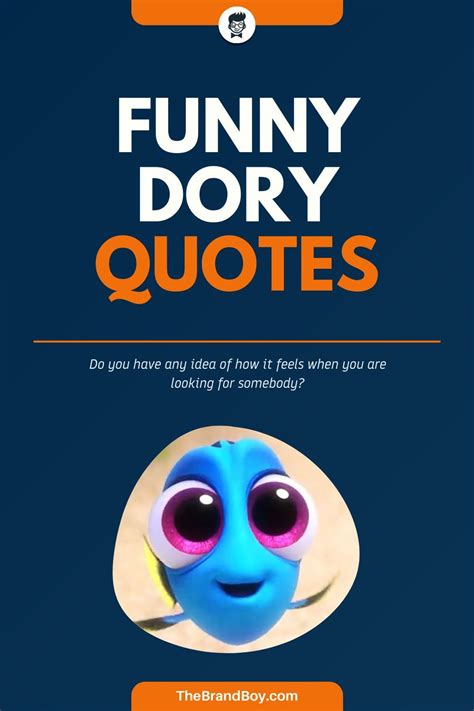 List of 105+ Funny Dory Sayings | Dory quotes, Dory, Fishing quotes