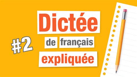 Dictée en français : Ferez-vous un sans-faute ? | Parlez-vous French