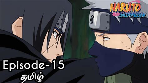 Naruto Shippuden Episode-15 Tamil Explain | Story Tamil Explain #naruto - YouTube