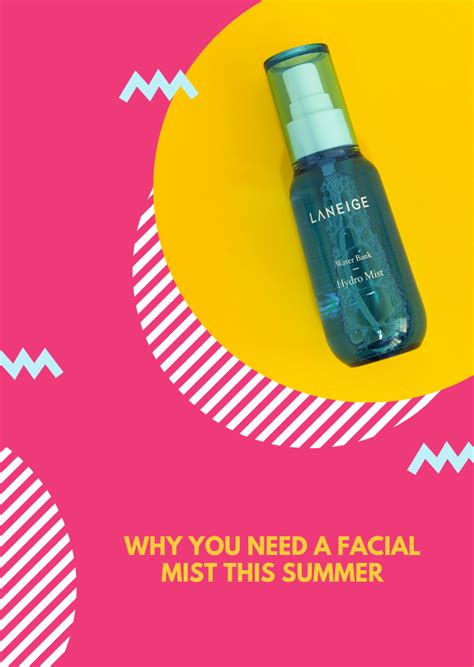 Why You Need a Facial Mist This Summer – THE YESSTYLIST