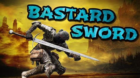 Elden Ring: Bastard Sword (Weapon Showcase Ep.133) - YouTube