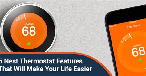 5 Nest Thermostat Features That Will Make Your Life Easier - Brody Pennell