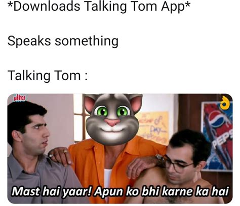 Talking Tom meme : r/IndianMeyMeys