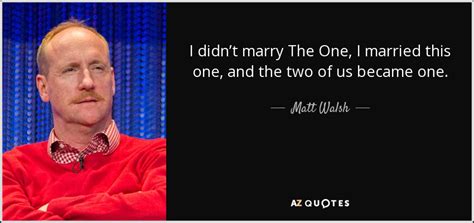 TOP 20 QUOTES BY MATT WALSH | A-Z Quotes