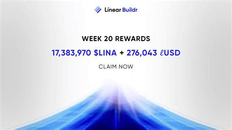 STAKING REWARDS: WEEK 20 : r/LinearFinance