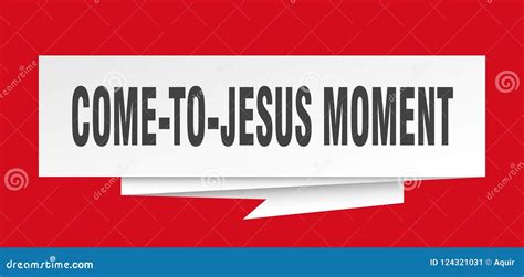 Come-to-jesus moment stock vector. Illustration of banner - 124321031