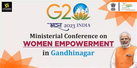 G20 Ministerial Conference On Women Empowerment In Gujarat