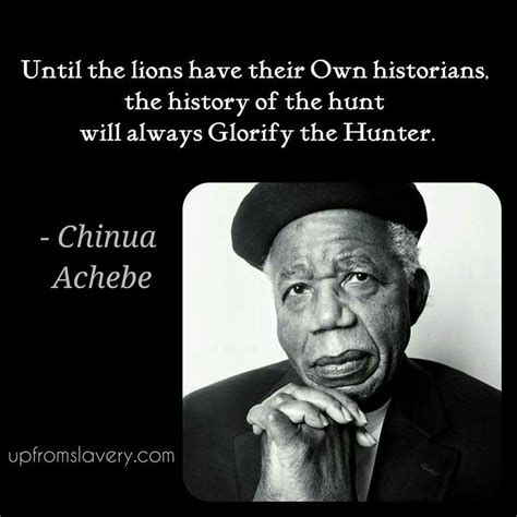 Chinua Achebe | Chinua achebe, Life lesson quotes, Black consciousness