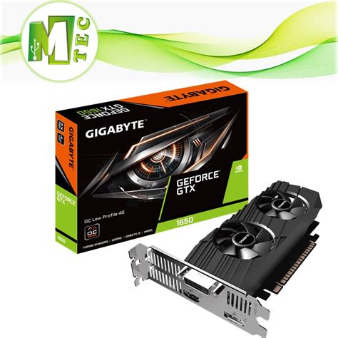 GIGABYTE GTX 1650 OC 4GB LOW PROFILE GDDR5 | MTEC