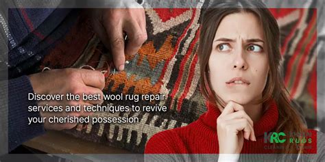 How to Find the Best Wool Rug Repair Service - Khazai Rug Cleaning and Repair