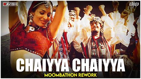 Chaiyya Chaiyya | Moombathon Remix | Dil Se | Sukhwinder Singh | A R Rahman | DJ Ravish & DJ ...