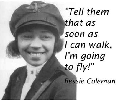 Bessie Coleman Quotes Inspirational. QuotesGram