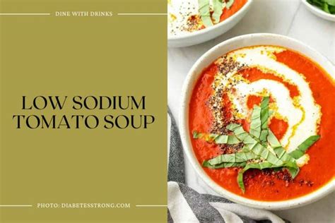 20 Low Sodium Soup Recipes to Savor without the Salt! | DineWithDrinks