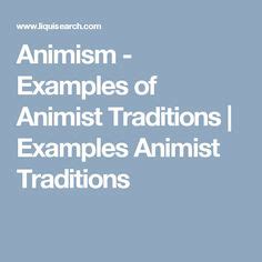 Animism - Examples of Animist Traditions | Examples Animist Traditions ...