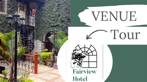 VENUE TOUR :THE FAIRVIEW HOTEL - YouTube