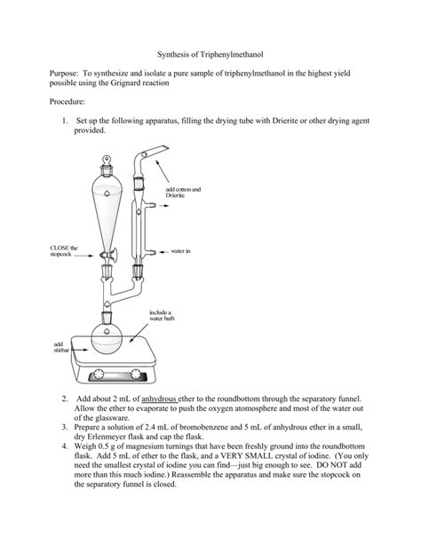 Synthesis of Triphenylmethanol Purpose: To synthesize and isolate