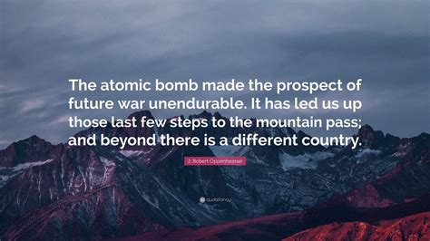 Oppenheimer Quotes Atomic Bomb