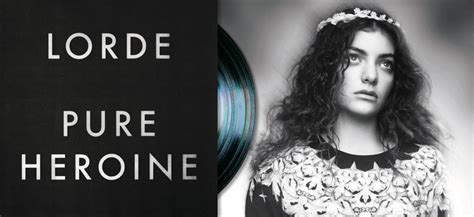 Pure Heroine | Lorde | Music Review | polarimagazine.com