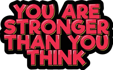 You Are Stronger Than You Think 14946218 Vector Art at Vecteezy