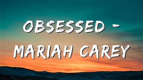 Mariah Carey - Obsessed ( Lyrics ) | Music Loops - YouTube