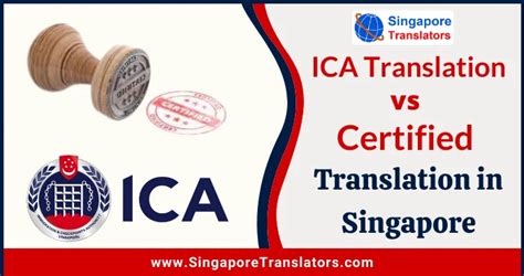 Difference Between ICA Translation and Certified Translation in Singapore.