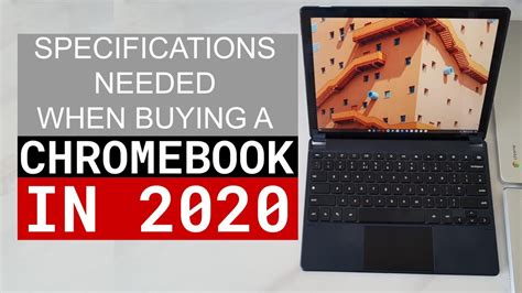 Chromebook buying guide - What specifications to look for when buying a Chromebook in 2020 - YouTube