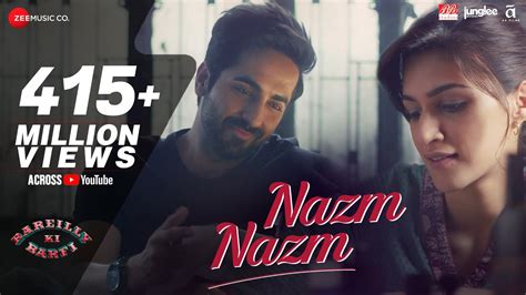 Nazm Nazm - Lyrical | Bareilly Ki Barfi | Kriti Sanon, Ayushmann ...