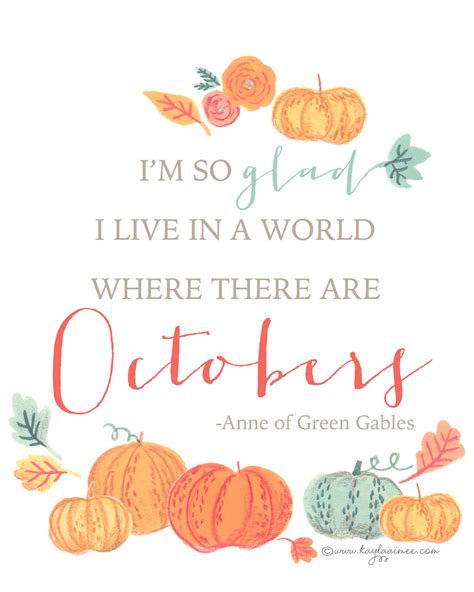 Free Fall Printable: I'm So Glad I Live In A World Where There Are Octobers